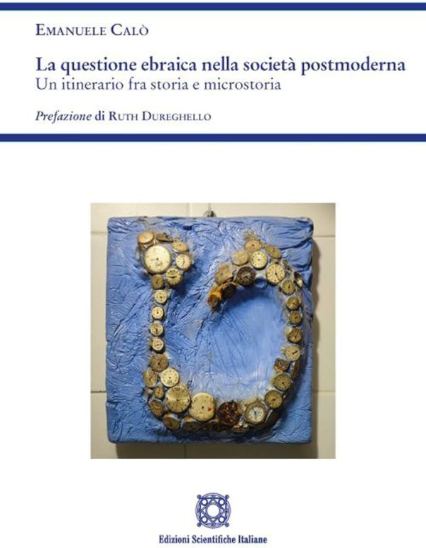 Emanuele Calò – La Questione Ebraica nella Società Moderna